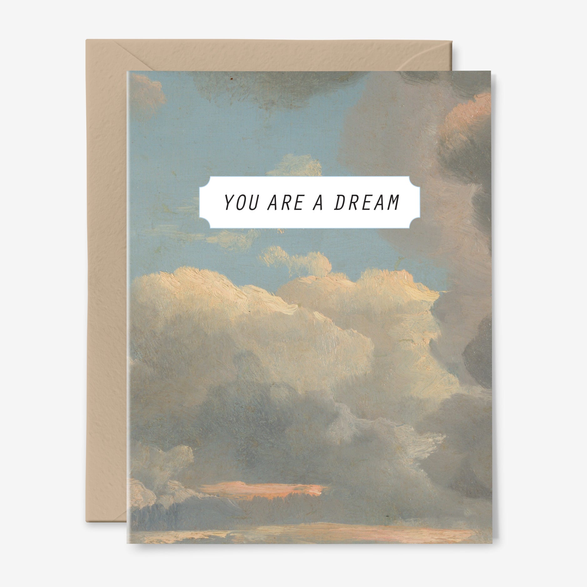 You Are A Dream Card
