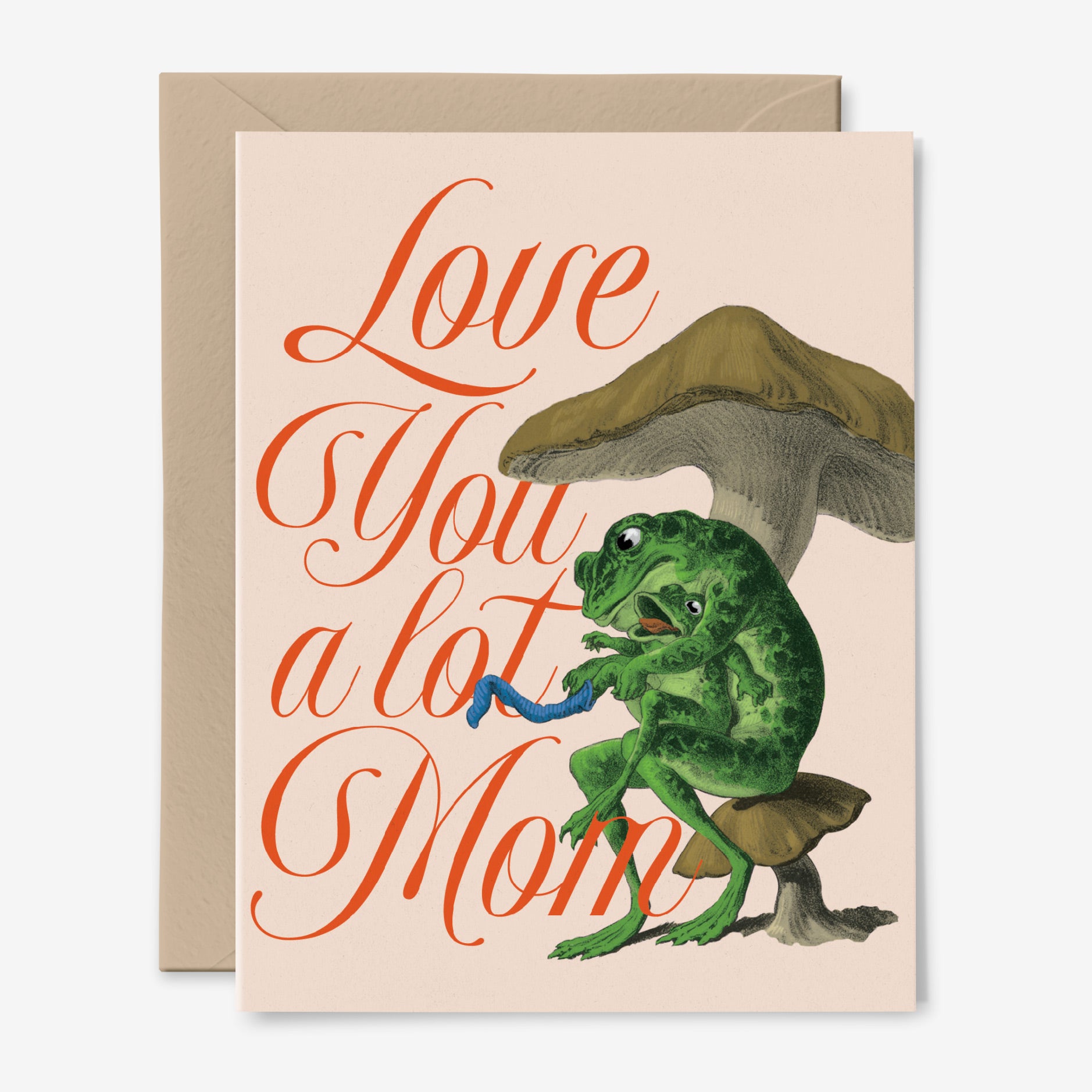 Love You A Lot Mom Card