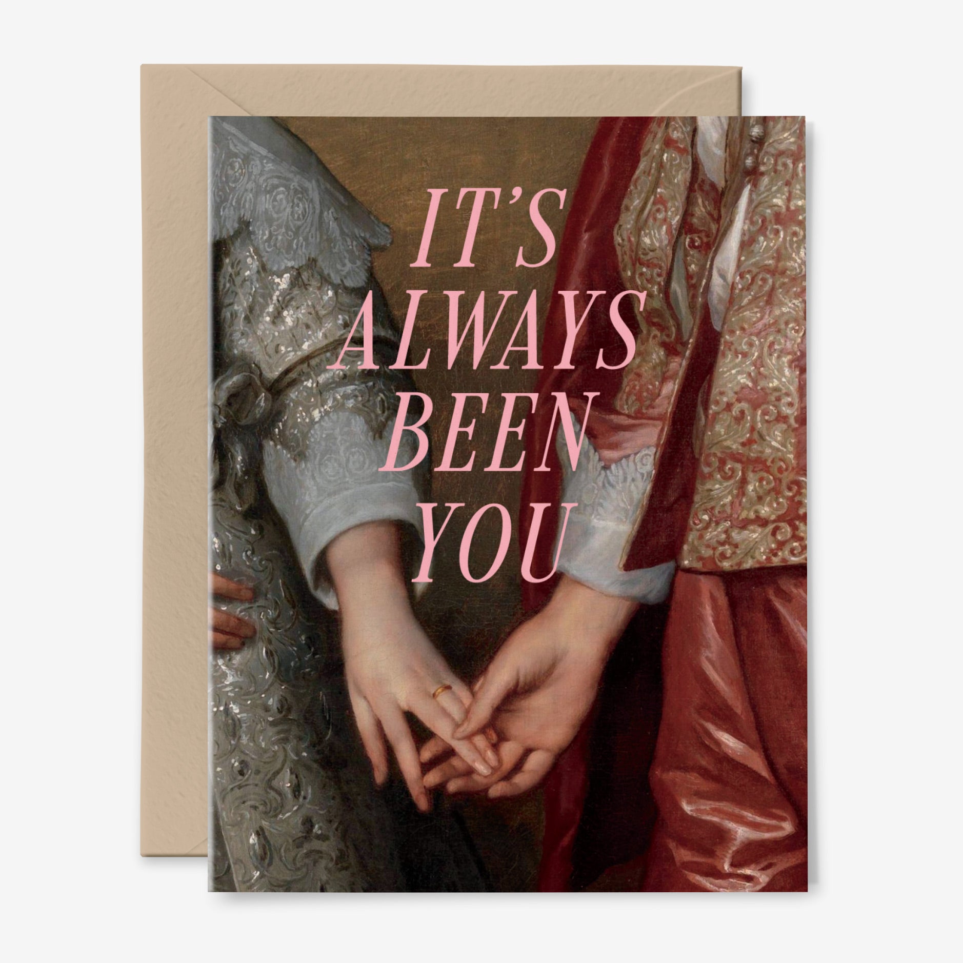 It's Always Been You Card