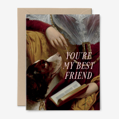 You're My Best Friend Card